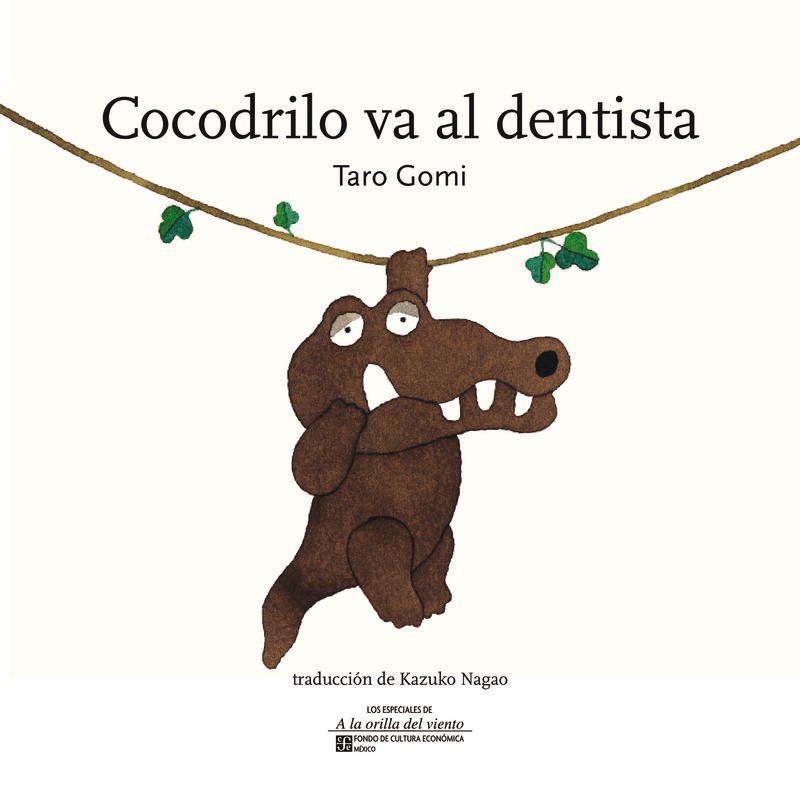 LEOTECA - La primera comunidad lectora para niños y mayores en formato de  red social - Cocodrilo va al dentista